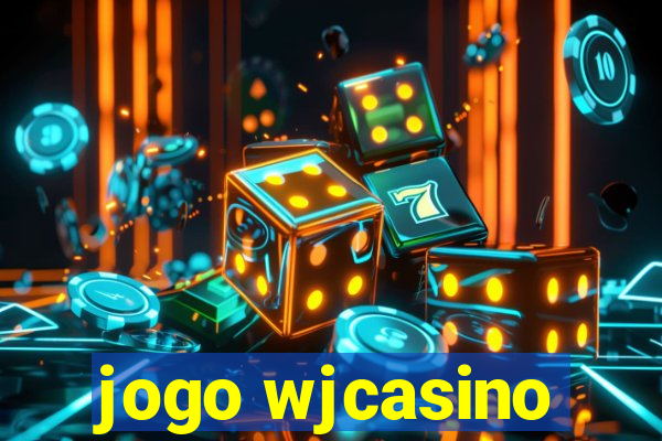 jogo wjcasino